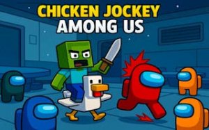 Chicken Jockey Hide and Seek